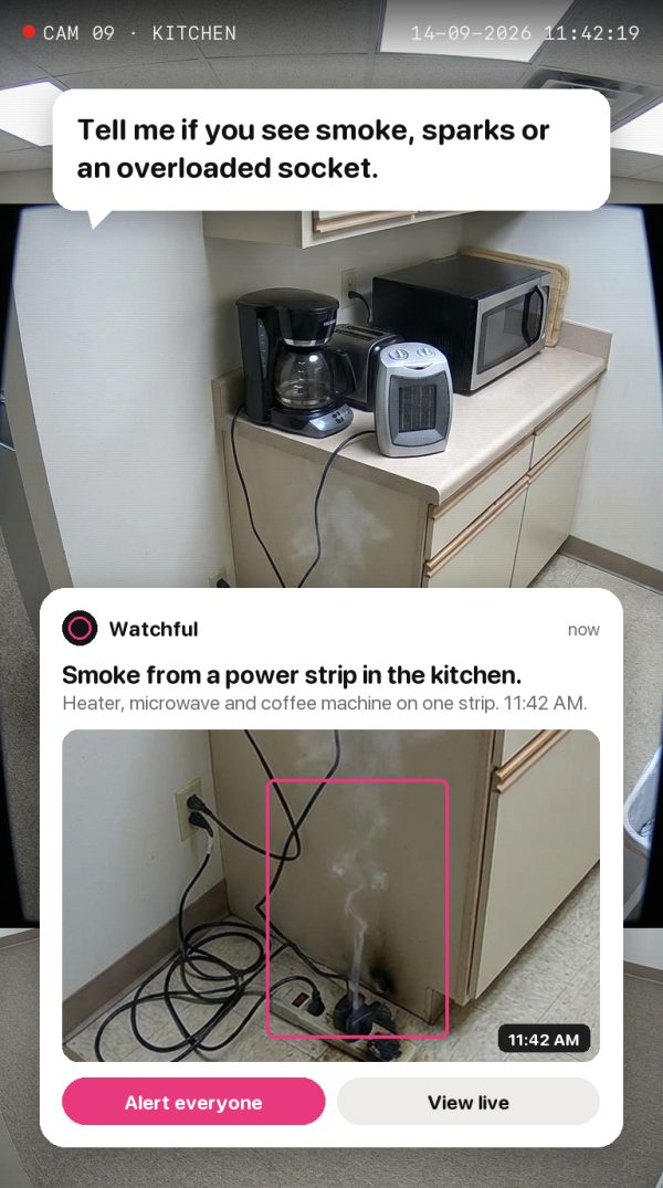 Tell me if you see smoke, sparks or an overloaded socket. Alert: smoke from a power strip in the kitchen.